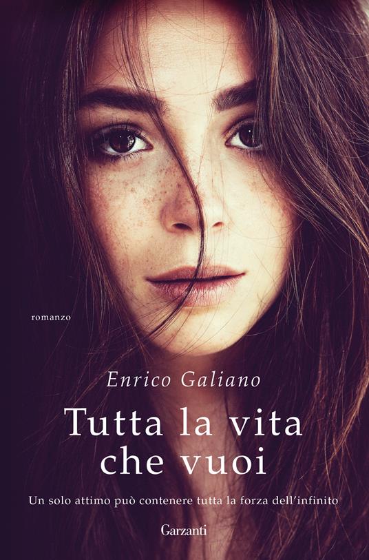 Tutta la vita che vuoi - Enrico Galiano - ebook