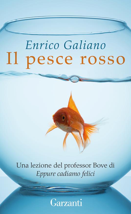 Il pesce rosso - Enrico Galiano - ebook
