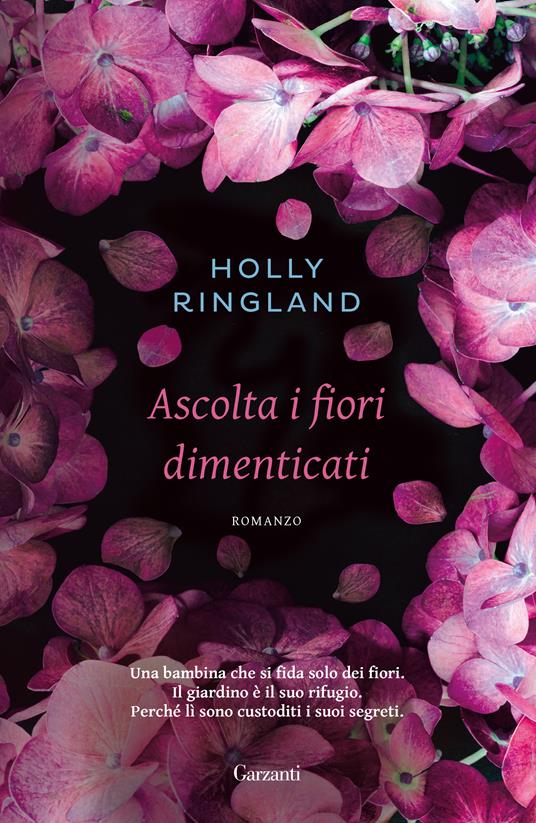 Ascolta i fiori dimenticati - Holly Ringland,Stefano Beretta - ebook