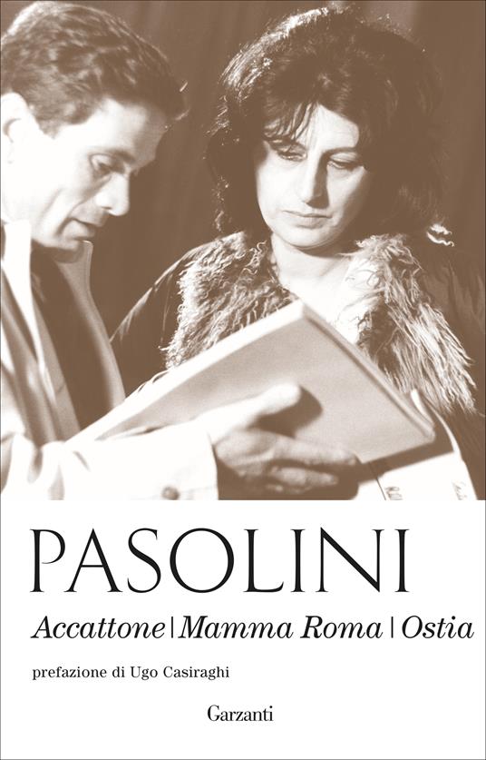 Accattone-Mamma Roma-Ostia. Nuova ediz. - Pier Paolo Pasolini - copertina