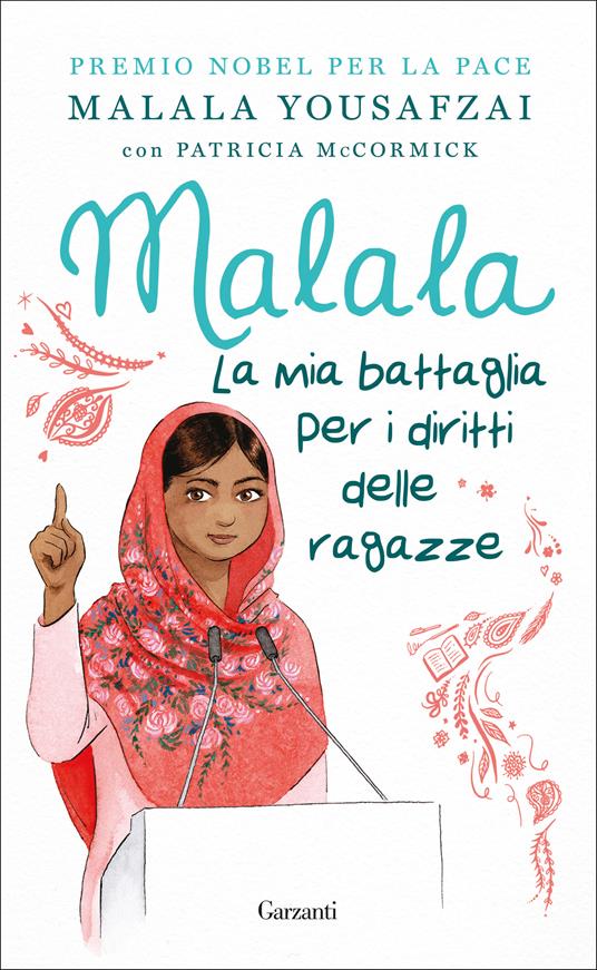 Malala. La mia battaglia per i diritti delle ragazze - Malala Yousafzai,Patricia McCormick - copertina