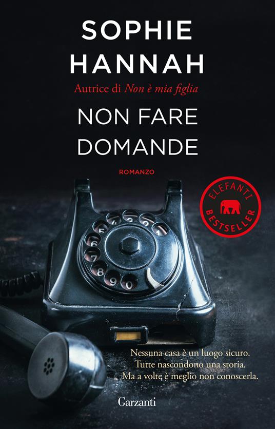 Non fare domande - Sophie Hannah - copertina