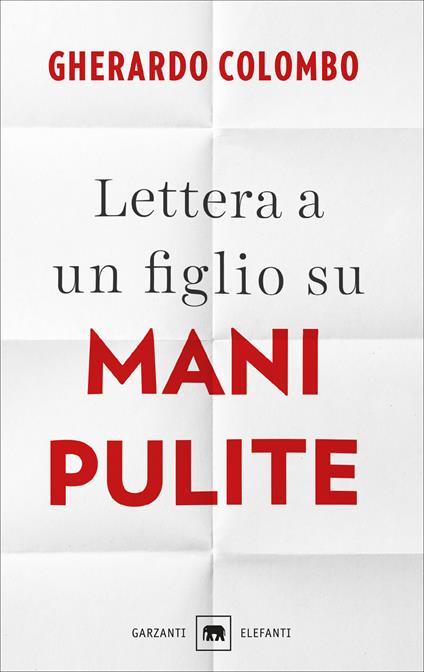 Lettera a un figlio su Mani pulite - Gherardo Colombo - copertina