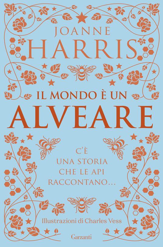 Il mondo è un alveare - Joanne Harris - 2