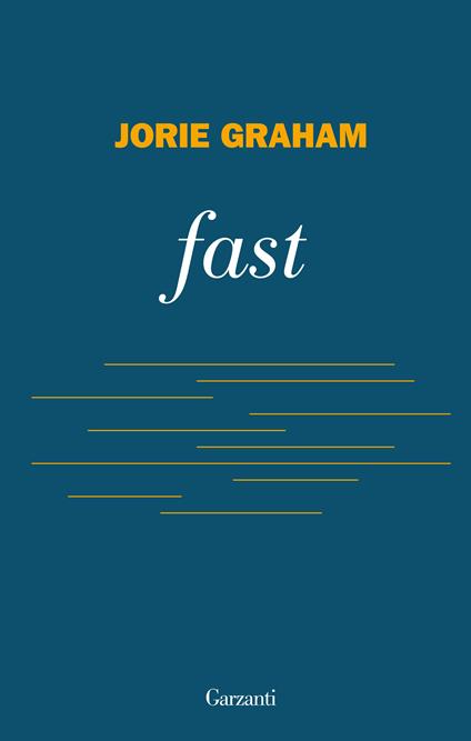 Fast - Jorie Graham - copertina