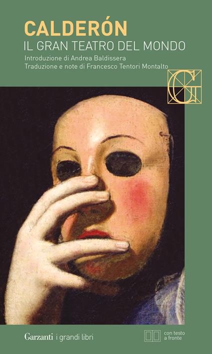 Il gran teatro del mondo. Testo spagnolo a fronte. Ediz. bilingue - Pedro Calderón de la Barca - copertina
