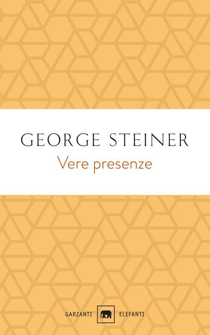 Vere presenze. Nuova ediz. - George Steiner - copertina