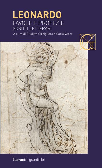 Favole e profezie. Scritti letterari - Leonardo da Vinci,Giuditta Cirnigliaro,Carlo Vecce - ebook