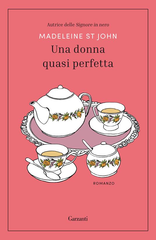 Una donna quasi perfetta - Madeleine St John - copertina