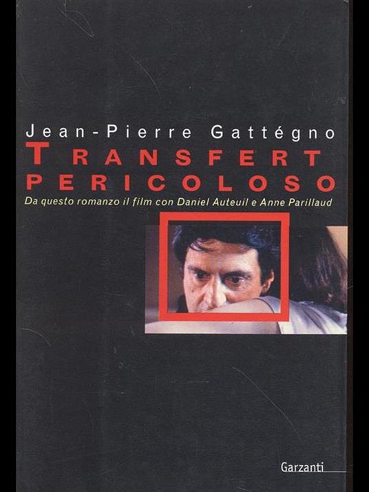 Transfert pericoloso - Jean-Pierre Gattégno - copertina