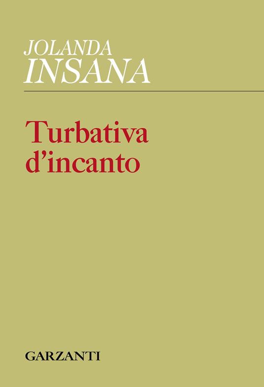 Turbativa d'incanto - Jolanda Insana - copertina