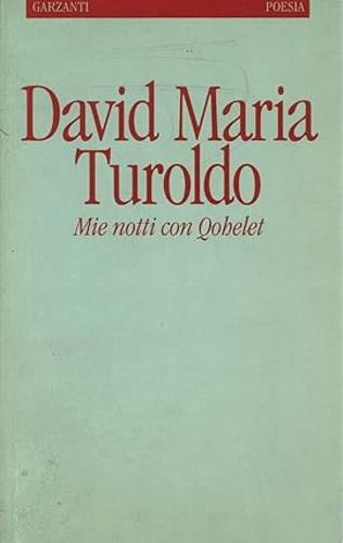 Mie notti con Qohelet - David Maria Turoldo - copertina