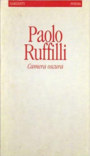 Camera oscura - Paolo Ruffilli - copertina