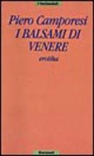 Libro I balsami di Venere Piero Camporesi