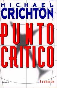 Punto critico - Michael Crichton - copertina