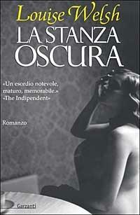 La stanza oscura - Louise Welsh - copertina