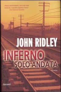 Inferno solo andata - John Ridley - copertina