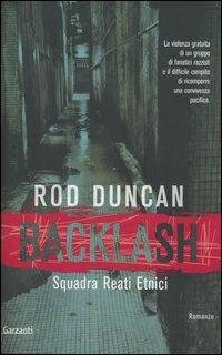 Backlash. Squadra reati etnici - Rod Duncan - copertina