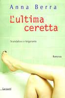 L' ultima ceretta - Anna Berra - copertina