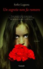 Un segreto non fa rumore