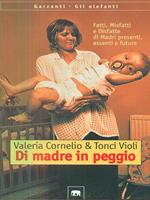 Di madre in peggio