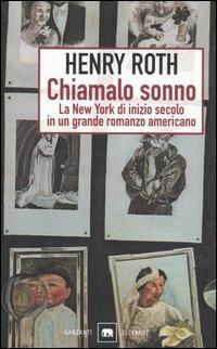 Chiamalo sonno - Henry Roth - copertina