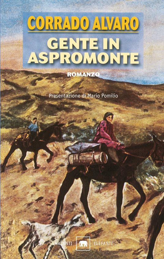 Gente in Aspromonte - Corrado Alvaro - copertina