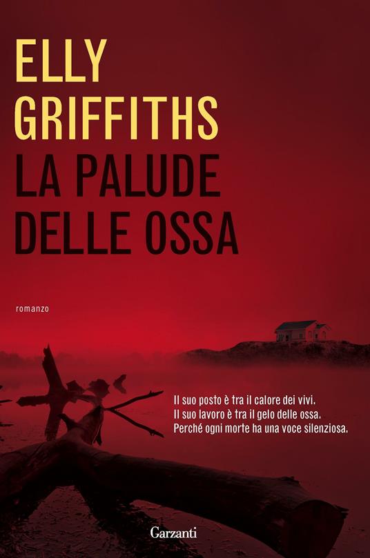 La palude delle ossa - Elly Griffiths - copertina