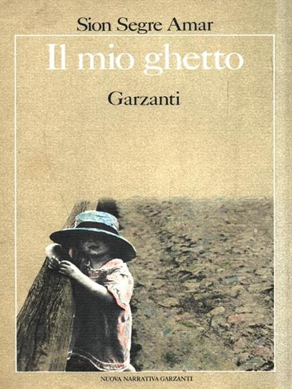 Il mio ghetto - Sion Segre Amar - copertina