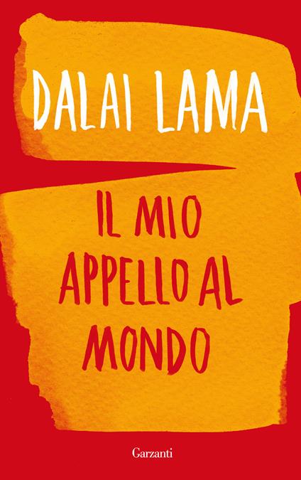 Il mio appello al mondo. Conversazione con Franz Alt - Gyatso Tenzin (Dalai Lama),Franz Alt - copertina