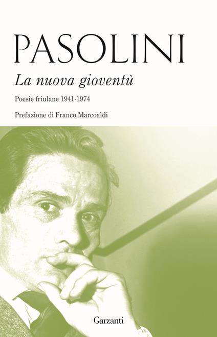 La nuova gioventù. Poesie friulane (1941-1974) - Pier Paolo Pasolini - copertina