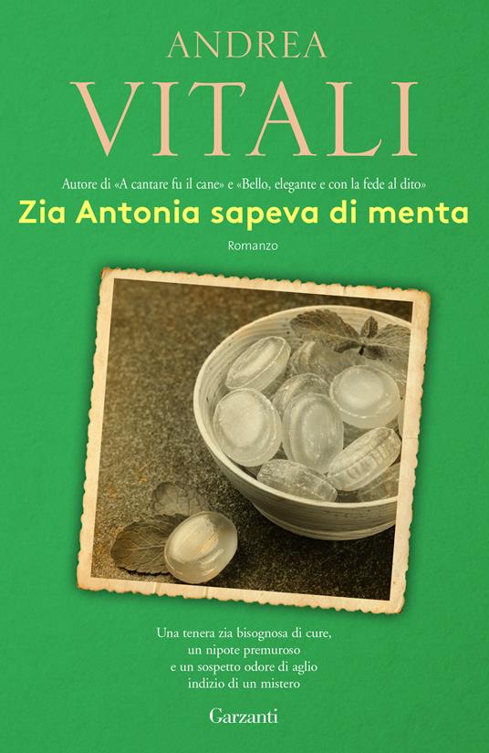 Zia Antonia sapeva di menta - Andrea Vitali - copertina