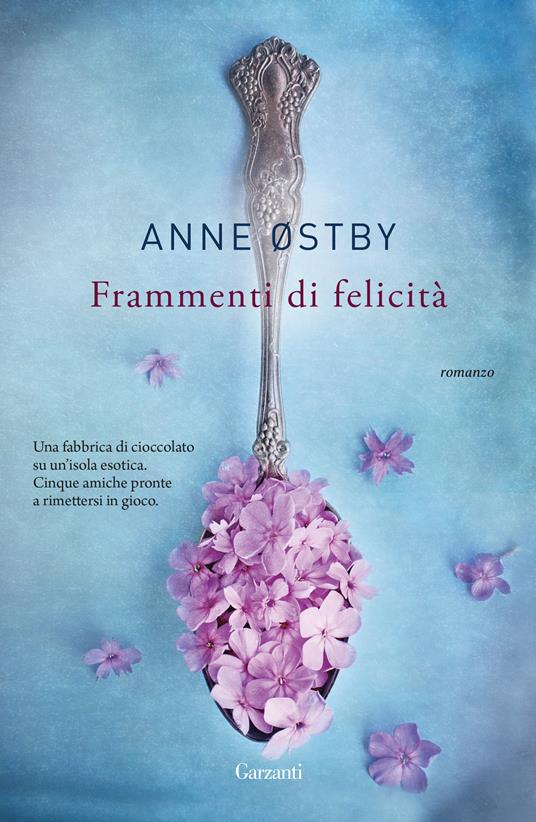 Frammenti di felicità - Anne Østby - copertina