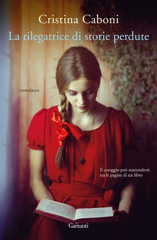 La rilegatrice di storie perdute - Cristina Caboni - copertina
