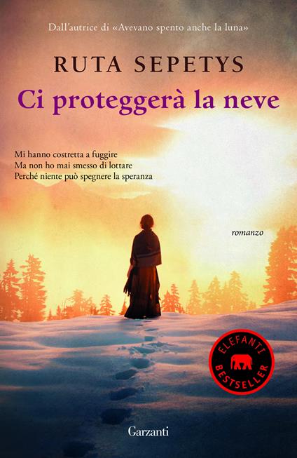 Ci proteggerà la neve - Ruta Sepetys - copertina