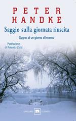 Saggio sulla giornata riuscita. Sogno di un giorno d'inverno
