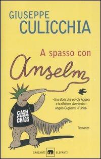 A spasso con Anselm - Giuseppe Culicchia - copertina