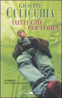 Tutti giù per terra - Giuseppe Culicchia - copertina