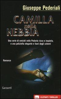 Camilla nella nebbia - Giuseppe Pederiali - copertina