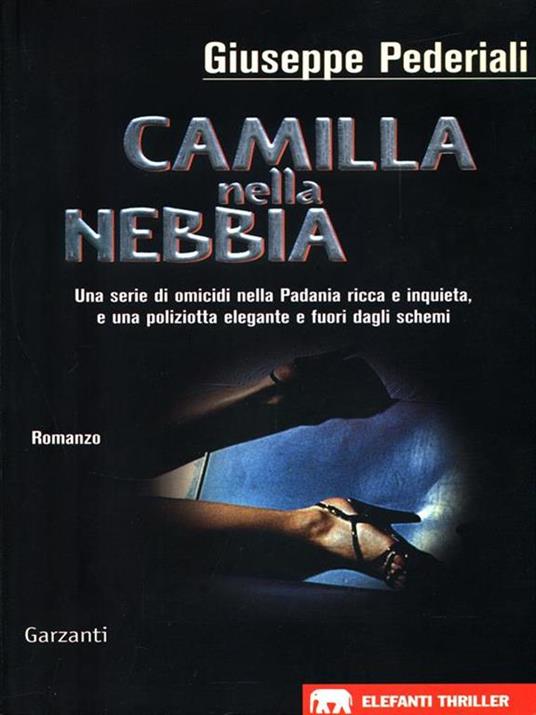 Camilla nella nebbia - Giuseppe Pederiali - 3