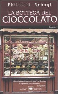 La bottega del cioccolato - Philibert Schogt - copertina