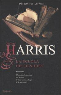 La scuola dei desideri - Joanne Harris - copertina