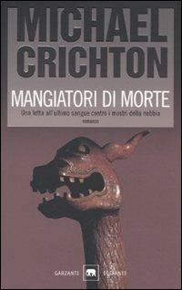 Mangiatori di morte - Michael Crichton - copertina