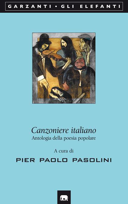 Canzoniere italiano. Antologia della poesia popolare - copertina
