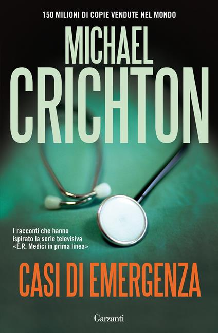 Casi di emergenza - Michael Crichton - copertina