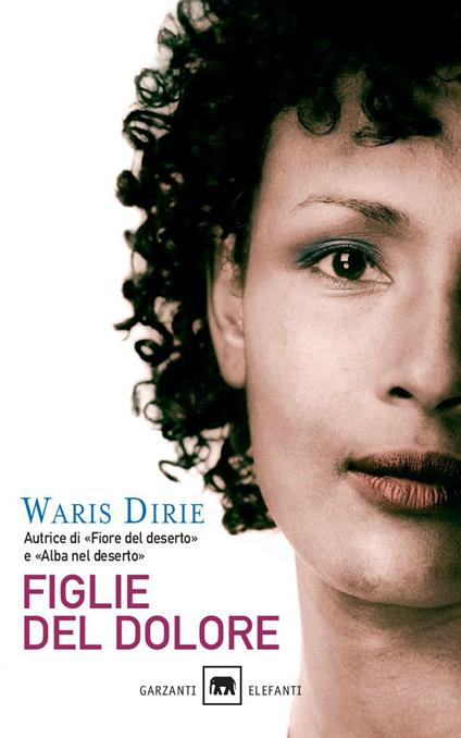 Figlie del dolore - Waris Dirie - copertina