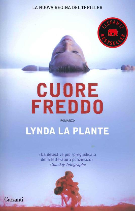 Cuore freddo - Lynda La Plante - copertina