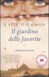 Il giardino delle favorite - Katie Hickman - 3