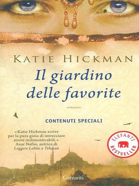 Il giardino delle favorite - Katie Hickman - 2