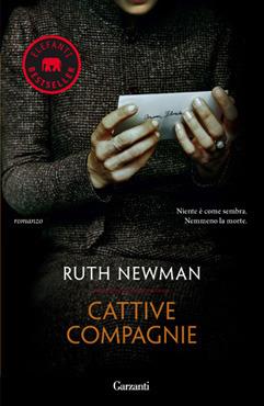 Cattive compagnie - Ruth Newman - copertina